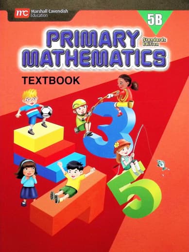 Primary Mathematics Textbook 5B Standards Edition