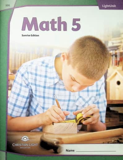 Christian Light Math LightUnit 505 Sunrise Edition