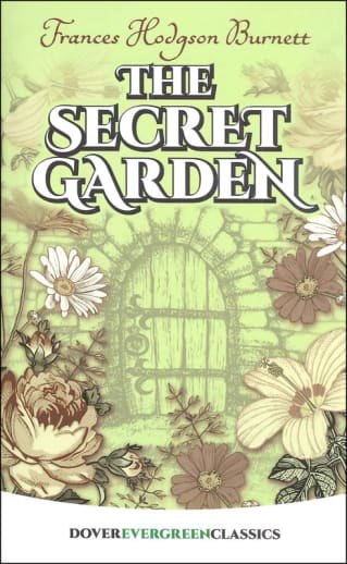 The Secret Garden by Frances Hodgson Burnett (Evergreen Classics)