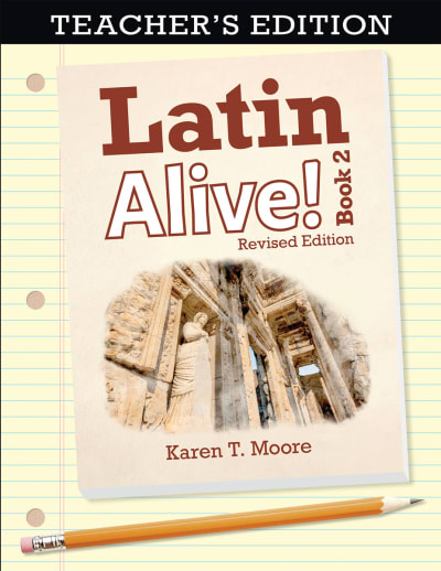 Latin Alive! Book 2 Teacher Edition (Revised)