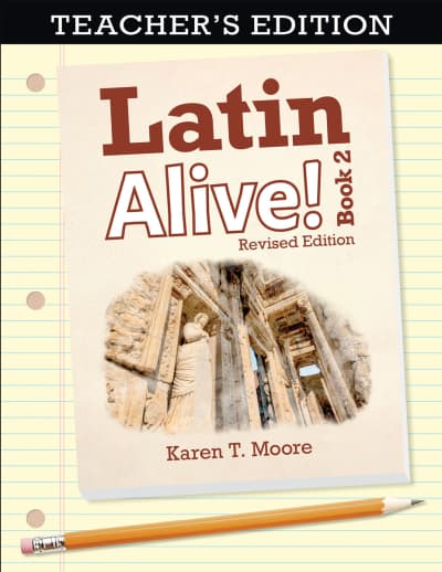 Latin Alive! Book 2 Teacher Edition (Revised)