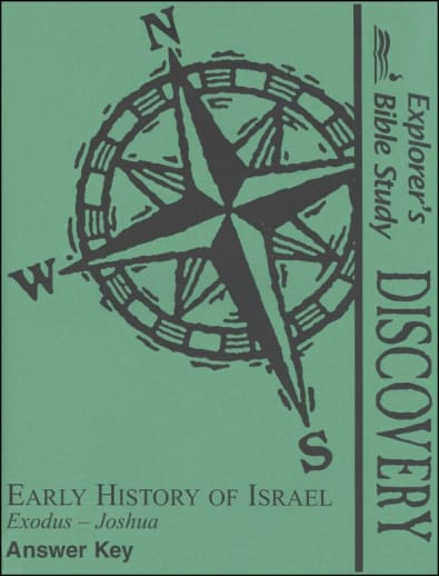 Discovery: Early History of Israel (Exodus - Joshua) Answer Key