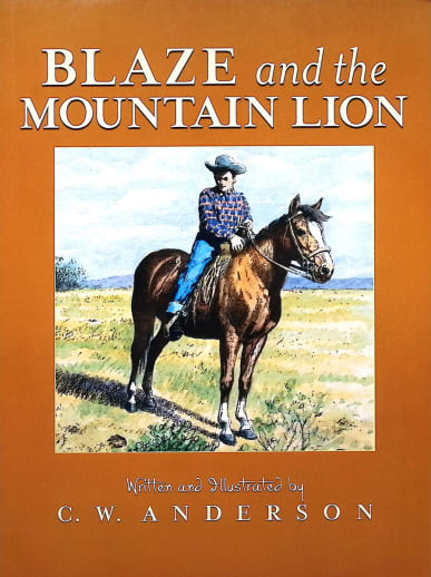 Blaze and the Mountain Lion by C. W. Anderson