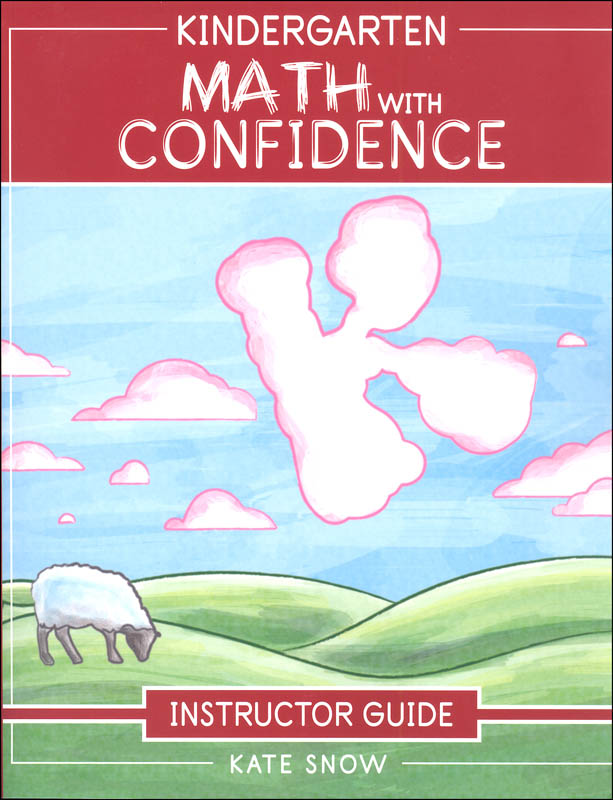 Kindergarten Math with Confidence Instructor Guide