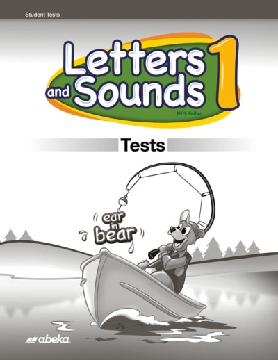 Abeka Letters and Sounds 1 Tests (5th Edition) (Unbound)