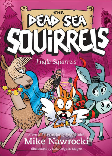 Jingle Squirrels Book 9 (Dead Sea Squirrels)