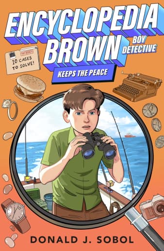 Encyclopedia Brown Keeps the Peace (#6)