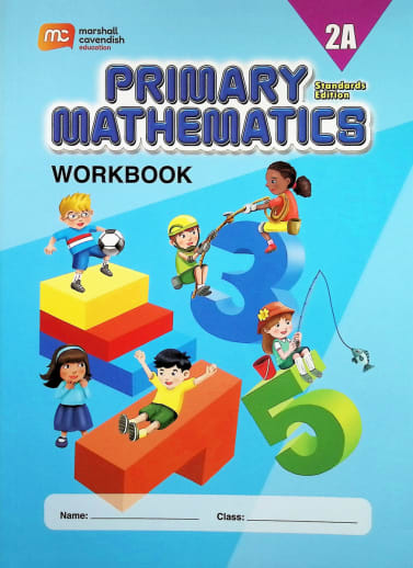 Primary Mathematics Workbook 2A Standards Edition