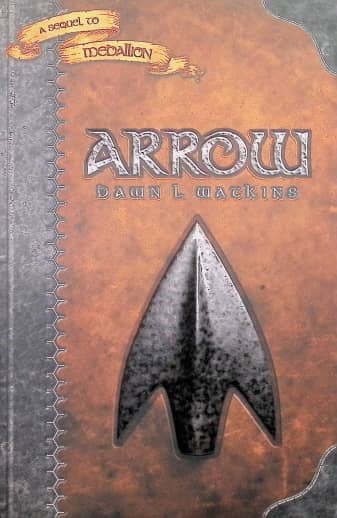 Arrow by Dawn L. Watkins