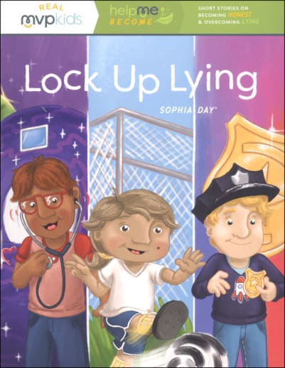 Lock Up Lying (Help Me Become MVP Kids)