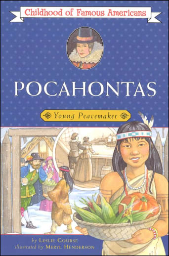 Pocahontas (Childhood of Famous Americans)