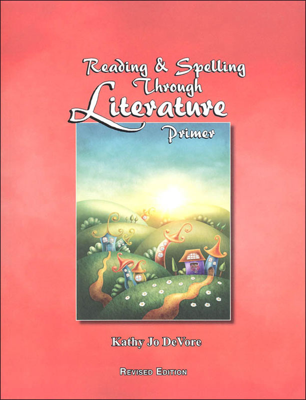 Reading & Spelling Through Literature Primer