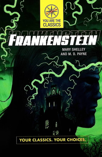 Frankenstein: Your Classics. Your Choices