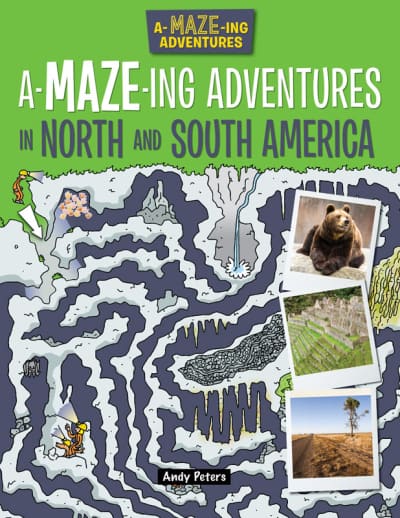 A-Maze-ing Adventures in North and South America
