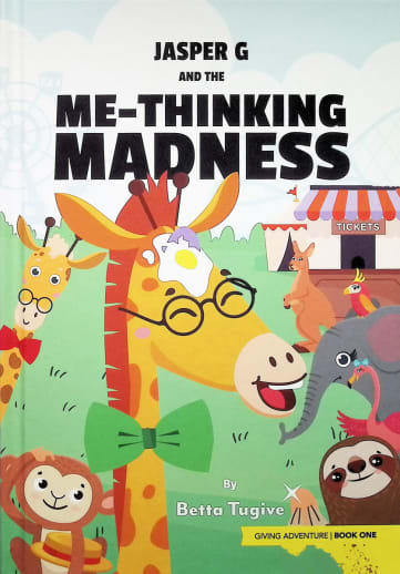Jasper G and the Me-Thinking Madness (Generous Kids)