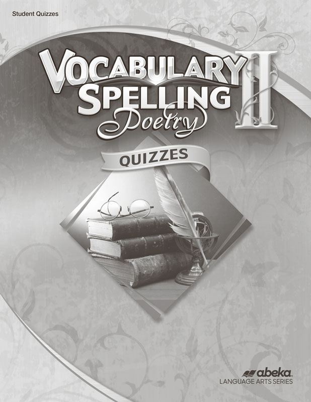 Vocabulary, Spelling, Poetry II Student Quiz Book