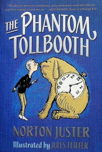 The Phantom Tollbooth by Norton Juster