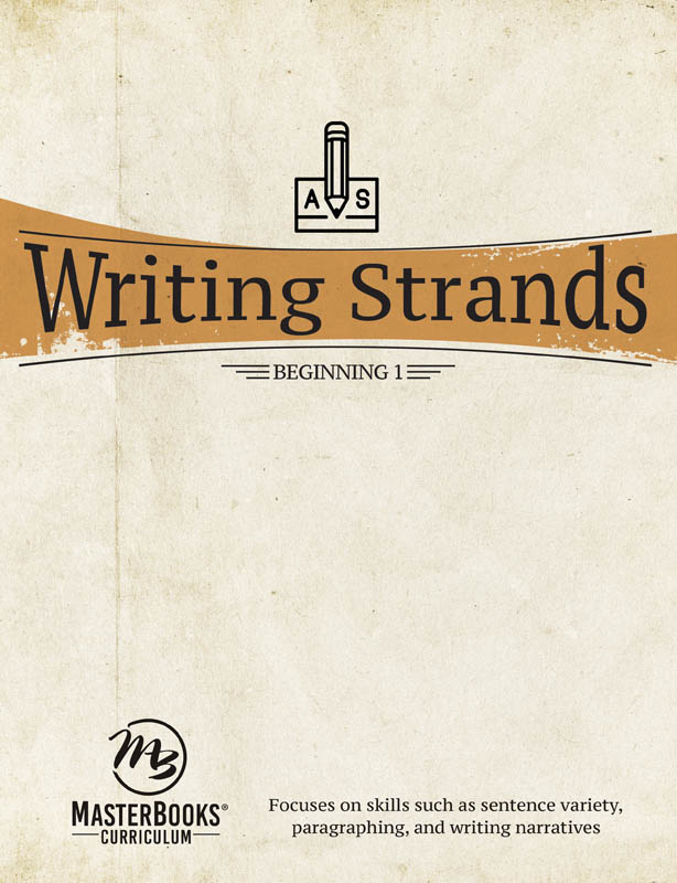 Writing Strands: Beginning 1