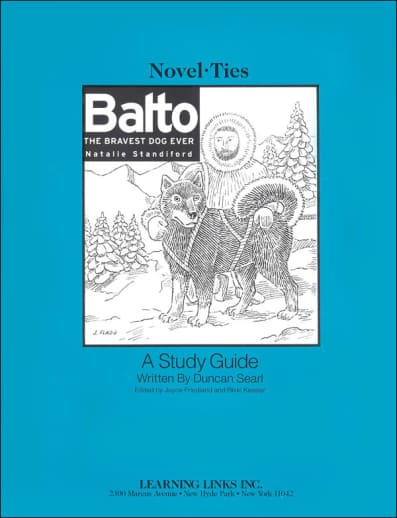 Balto: The Bravest Dog Ever Novel-Ties Study Guide