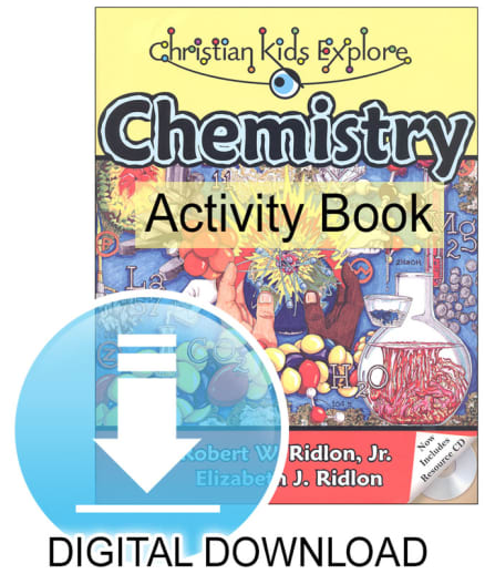 Christian Kids Explore Chemistry Student Reader plus Companion Guide Digital Download