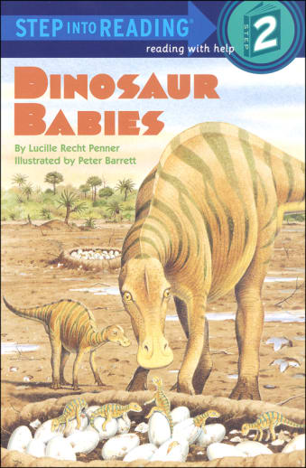 Dinosaur Babies (Step into Reading Level 2)