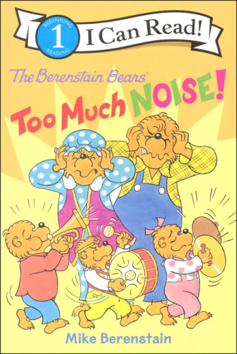 Berenstain Bears Too Much Noise! (I Can Read! Level 1)