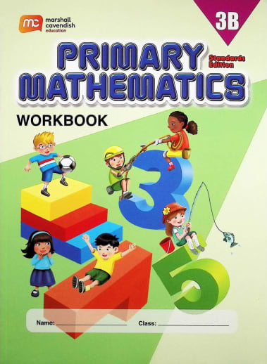 Primary Mathematics Workbook 3B Standards Edition