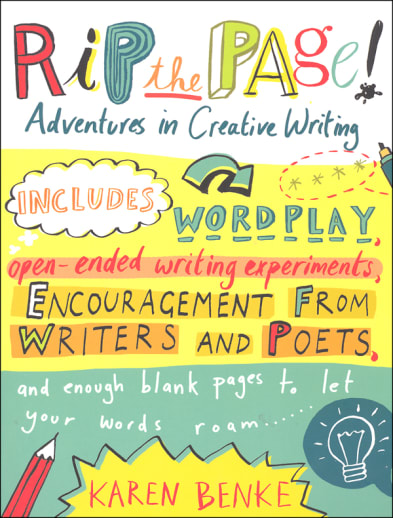 Rip The Page! Adventures in Creative Writing