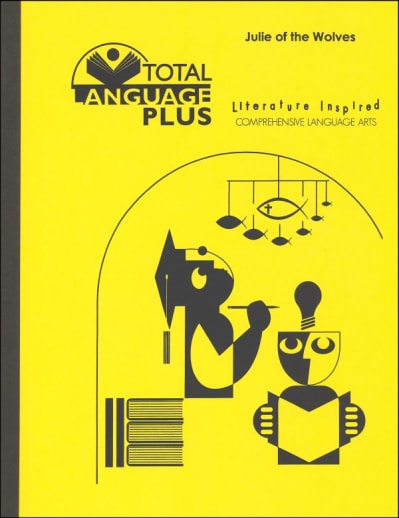 Julie of the Wolves Total Language Plus Guide