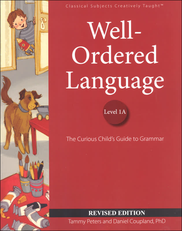 Well-Ordered Language Level 1A Revised Student Edition