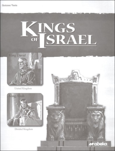 Abeka Kings of Israel Quiz and Test Book