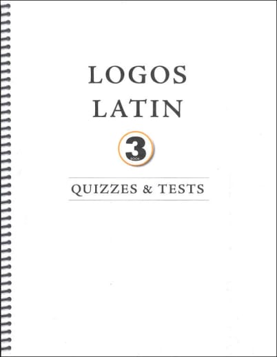 Logos Latin 3 Tests and Quizzes