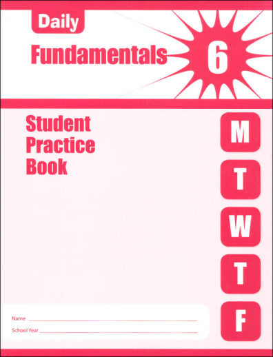 Daily Fundamentals Grade 6 - Individual Student Workbook