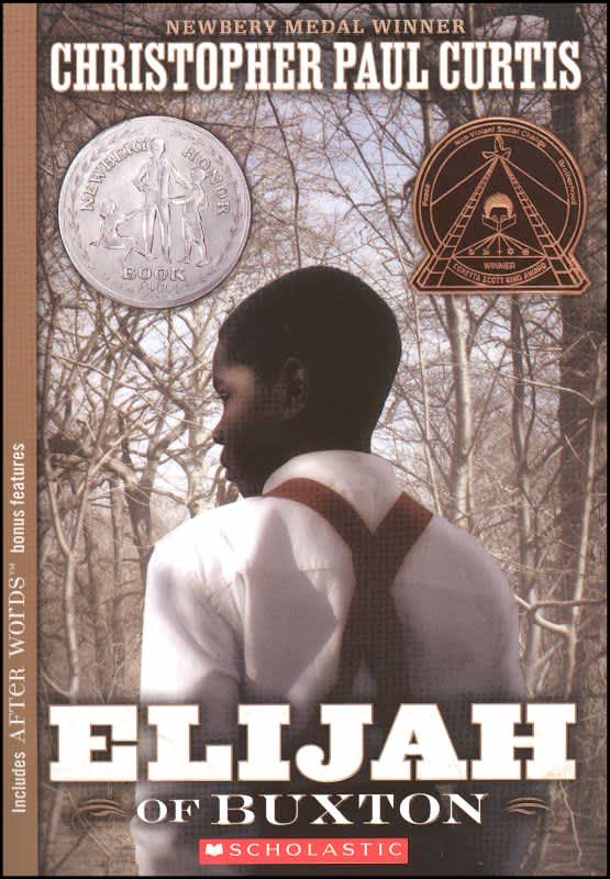 Elijah of Buxton by Christopher Paul Curtis