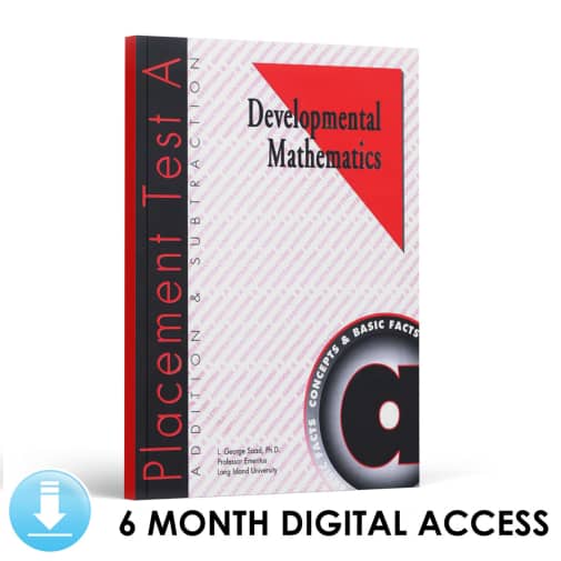 Developmental Math: Placement Test A (6 Month Access)