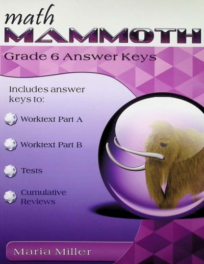 Math Mammoth Grade 6 Answer Keys (2022 Edition, Full Color)