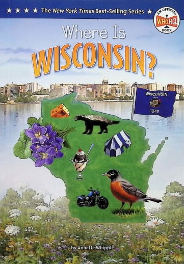 Where Is Wisconsin? (Who HQ: The 50 States Series)