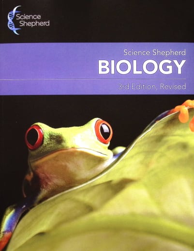 Science Shepherd Biology Textbook (3rd Edition, Revised)
