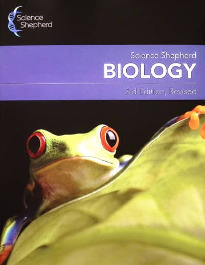 Science Shepherd Biology Textbook (3rd Edition, Revised)