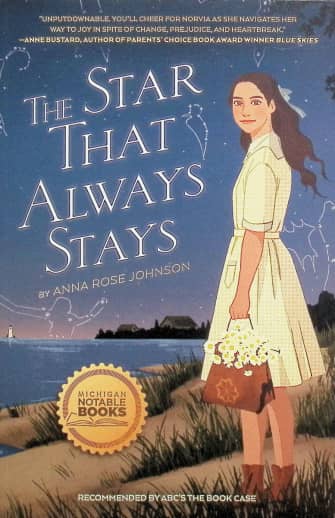 The Star That Always Stays by Anna Rose Johnson