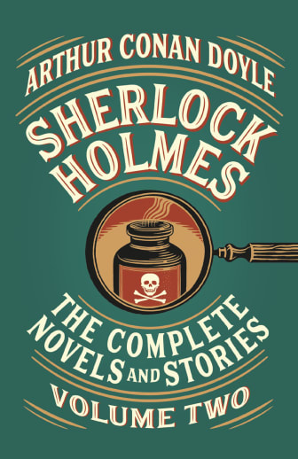 Sherlock Holmes: Complete Novels and Stories, Volume 2