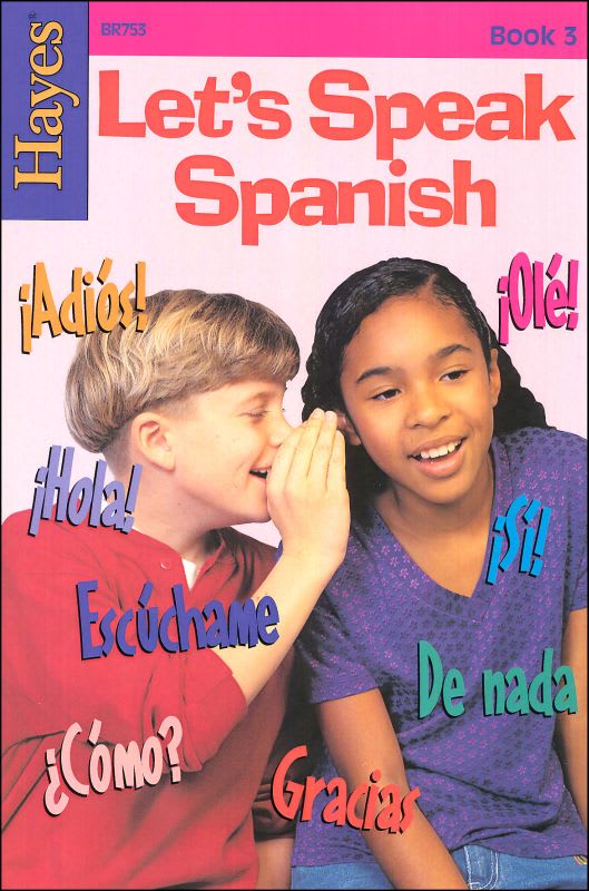 Let's Speak Spanish Book 3