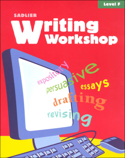 Writing Workshop Student Edition Grades 11-12 (Level F)