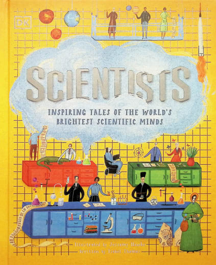Scientist: Inspiring Tales of the World's Brightest Scientific Minds