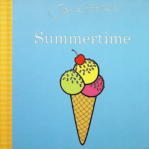 Jane Foster's Summertime Board Book