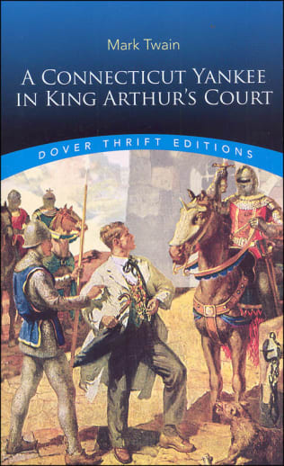 A Connecticut Yankee in King Arthur's Court by Mark Twain (Thrift Edition)
