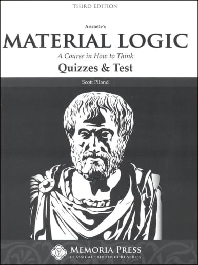 Memoria Press Material Logic Quizzes & Test (Third Edition)