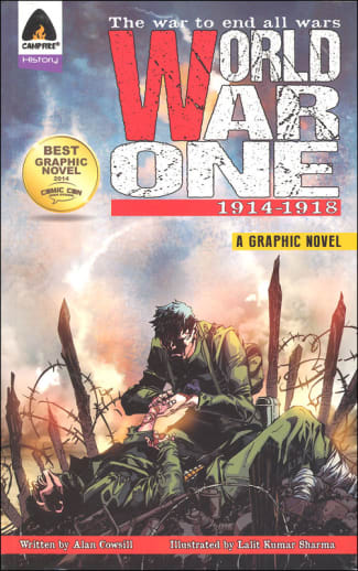 World War One: 1914-1918 (A Graphic Novel)