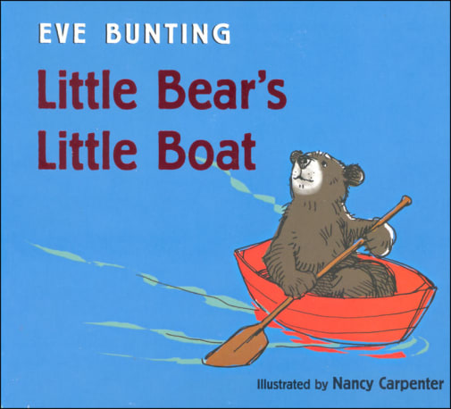 Little Bear's Little Boat by Eve Bunting