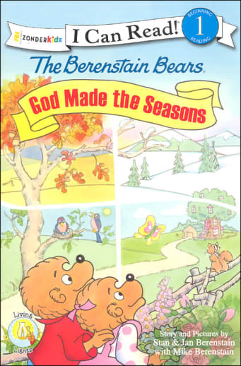 The Berenstain Bears: God Made the Seasons (I Can Read! Level 1)
